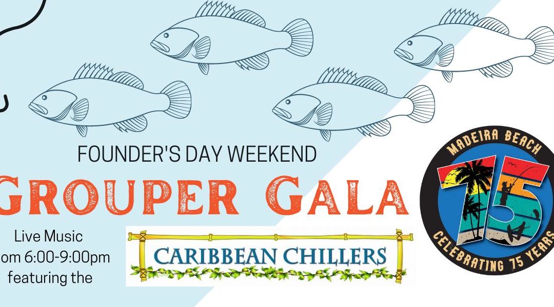 Grouper Gala featuring the Caribbean Chillers